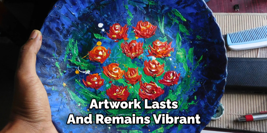 Artwork Lasts
And Remains Vibrant