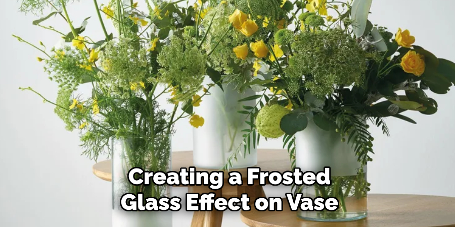 Creating a Frosted Glass Effect on Vase