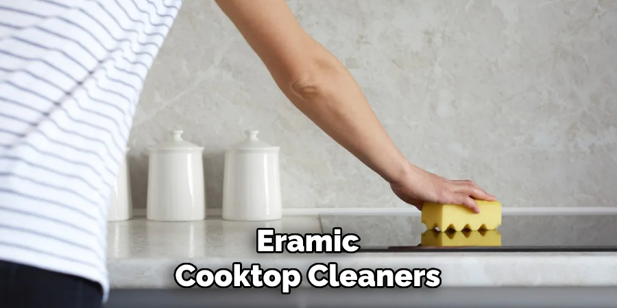 Eramic
Cooktop Cleaners