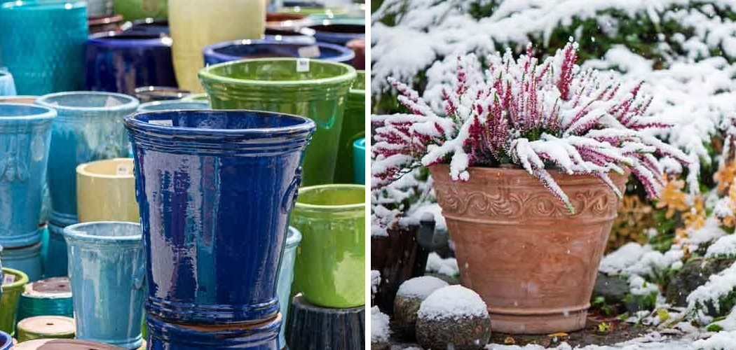 How to Keep Glazed Ceramic Pots from Cracking in Winter