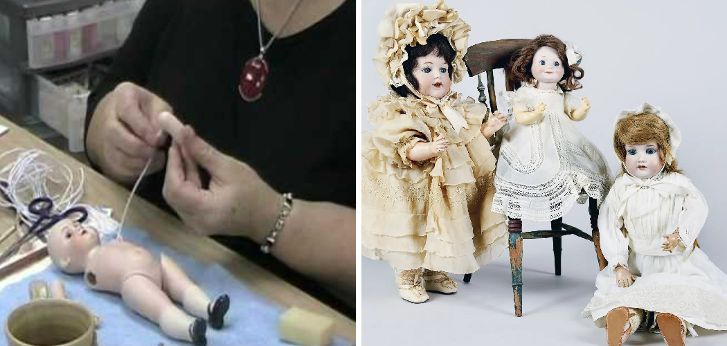 How to Make Porcelain Dolls