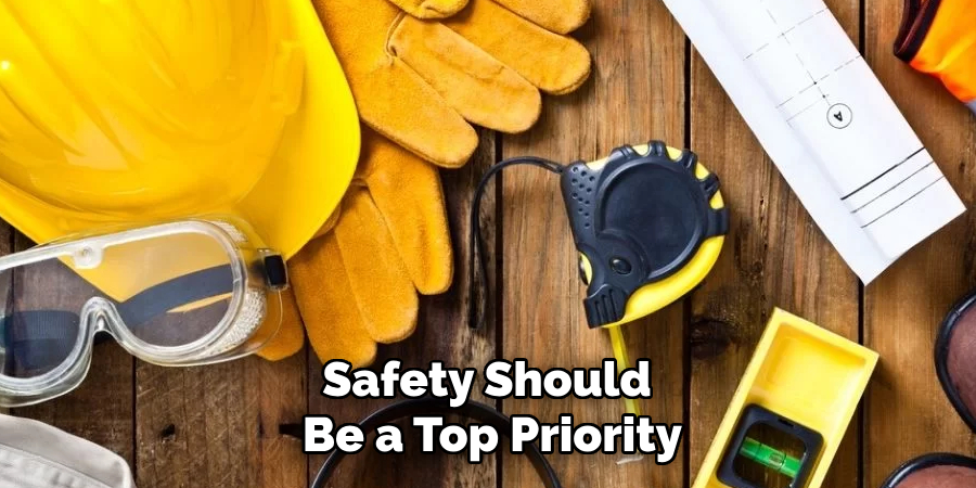 Safety Should Be a Top Priority