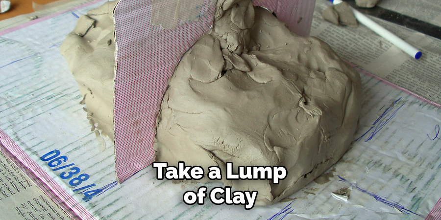 Take a Lump of Clay 